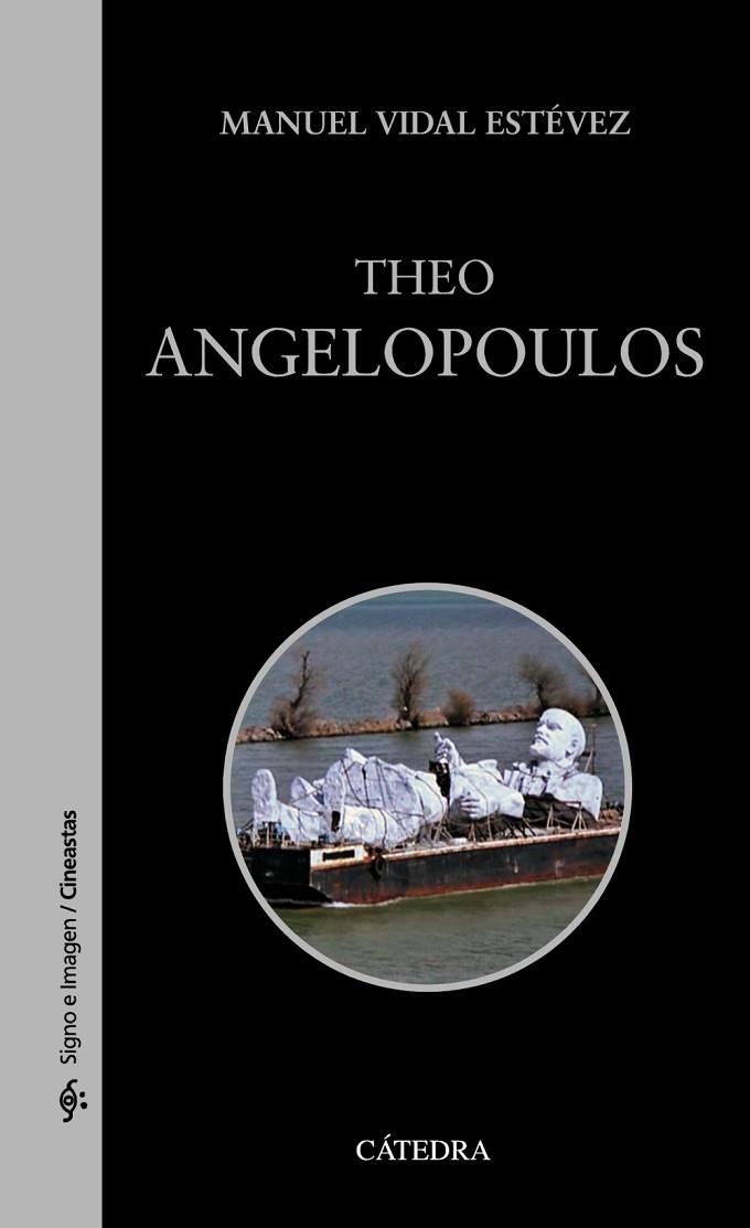 THEO ANGELOPOULOS | 9788437633510 | VIDAL ESTÉVEZ, MANUEL | Llibreria Online de Vilafranca del Penedès | Comprar llibres en català