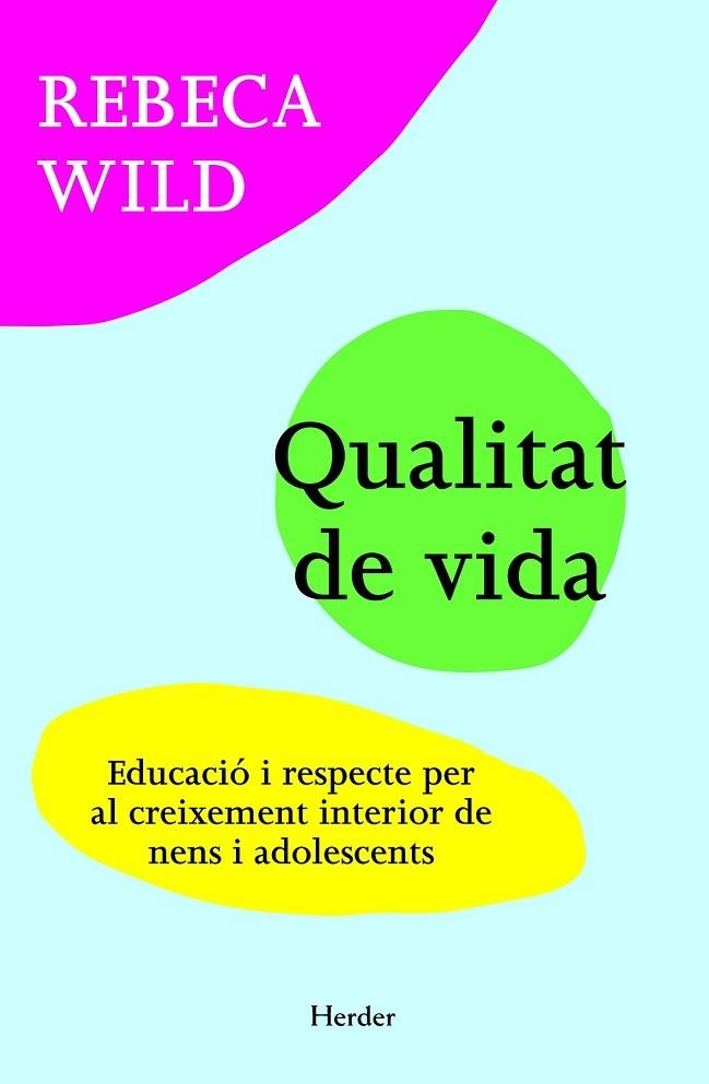 LLIBERTAT I LÍMITS AMOR I RESPECTE | 9788425427275 | WILD, REBECA | Llibreria Online de Vilafranca del Penedès | Comprar llibres en català