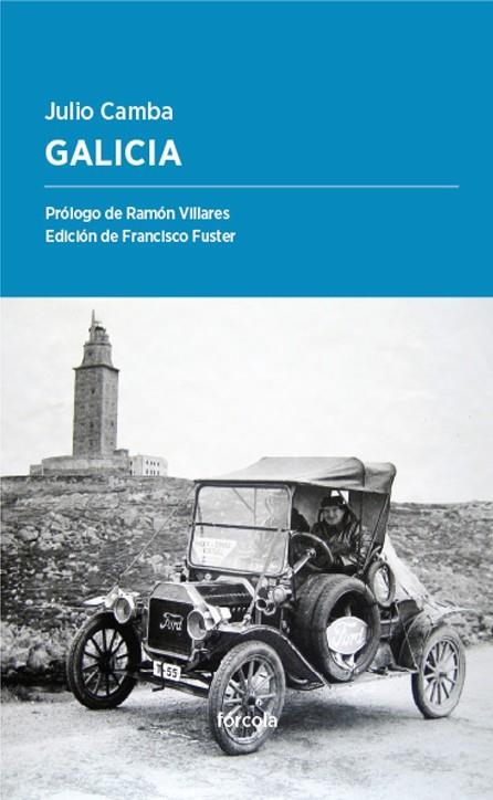 GALICIA | 9788416247417 | CAMBA, JULIO | Llibreria L'Odissea - Libreria Online de Vilafranca del Penedès - Comprar libros