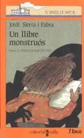 UN LLIBRE MONSTRUOS | 9788476294925 | JORDI SIERRA | Llibreria Online de Vilafranca del Penedès | Comprar llibres en català