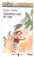 VALENTINA NAS DE NAP | 9788476292303 | MONTSE GINESTA | Llibreria Online de Vilafranca del Penedès | Comprar llibres en català