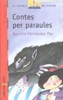 CONTES PER PARAULES | 9788476295663 | A.FERNANDEZ PAZ | Llibreria Online de Vilafranca del Penedès | Comprar llibres en català