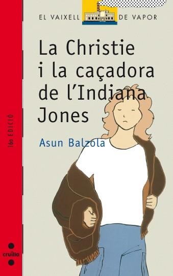 LA CHRISTIE I LA CAÇADORA DE L'INDIANA JONES | 9788476292181 | A.BALZOLA | Llibreria Online de Vilafranca del Penedès | Comprar llibres en català