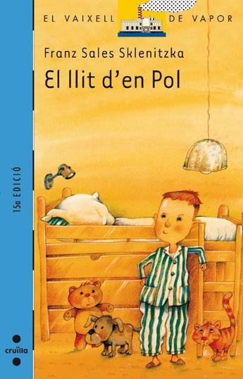 EL LLIT D'EN POL | 9788476293577 | F.SALES SKLENITZKA | Llibreria Online de Vilafranca del Penedès | Comprar llibres en català