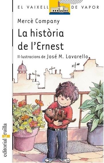 LA HISTORIA DE L'ERNEST | 9788476290453 | M.COMPANY | Llibreria Online de Vilafranca del Penedès | Comprar llibres en català