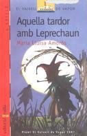 AQUELLA TARDOR AMB LEPRECHAUN | 9788476292365 | M.LL.AMOROS | Llibreria Online de Vilafranca del Penedès | Comprar llibres en català