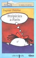 PERIPECIES A PARIS | 9788476297865 | D.CHIDOLUE | Llibreria Online de Vilafranca del Penedès | Comprar llibres en català