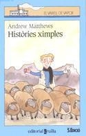 HISTORIES XIMPLES | 9788476299876 | A.MATTHEWS | Llibreria Online de Vilafranca del Penedès | Comprar llibres en català