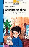 ABUELITA OPALINA | 9788434809246 | M.PUNCEL | Llibreria Online de Vilafranca del Penedès | Comprar llibres en català