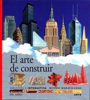 EL ARTE DE CONSTRUIR | 9788434845053 | FONTANEL, BÉATRICE | Llibreria Online de Vilafranca del Penedès | Comprar llibres en català