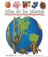 ATLAS DE LAS PLANTAS | 9788434846555 | DELAFOSSE, CLAUDE/PERÓLS, SYLVAINE | Llibreria Online de Vilafranca del Penedès | Comprar llibres en català