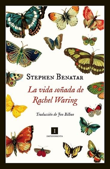 LA VIDA SOÑADA DE RACHEL WARING | 9788415979531 | BENATAR, STEPHEN | Llibreria Online de Vilafranca del Penedès | Comprar llibres en català