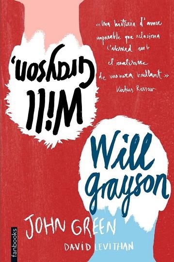 WILL GRAYSON, WILL GRAYSON | 9788415745761 | GREEN/JOHN, DAVID LEVITHAN | Llibreria L'Odissea - Libreria Online de Vilafranca del Penedès - Comprar libros