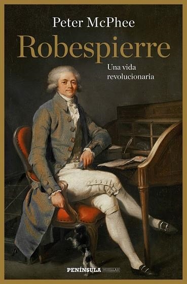 ROBESPIERRE | 9788499423814 | MCPHEE, PETER | Llibreria L'Odissea - Libreria Online de Vilafranca del Penedès - Comprar libros