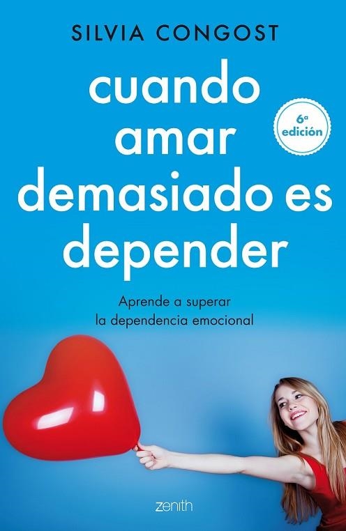 CUANDO AMAR DEMASIADO ES DEPENDER | 9788408136682 | CONGOST, SILVIA | Llibreria L'Odissea - Libreria Online de Vilafranca del Penedès - Comprar libros