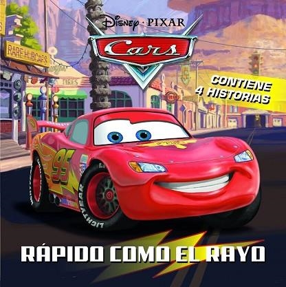 CARS. RÁPIDO COMO EL RAYO | 9788499516592 | DISNEY | Llibreria Online de Vilafranca del Penedès | Comprar llibres en català