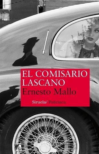 EL COMISARIO LASCANO | 9788416280551 | MALLO, ERNESTO | Llibreria Online de Vilafranca del Penedès | Comprar llibres en català