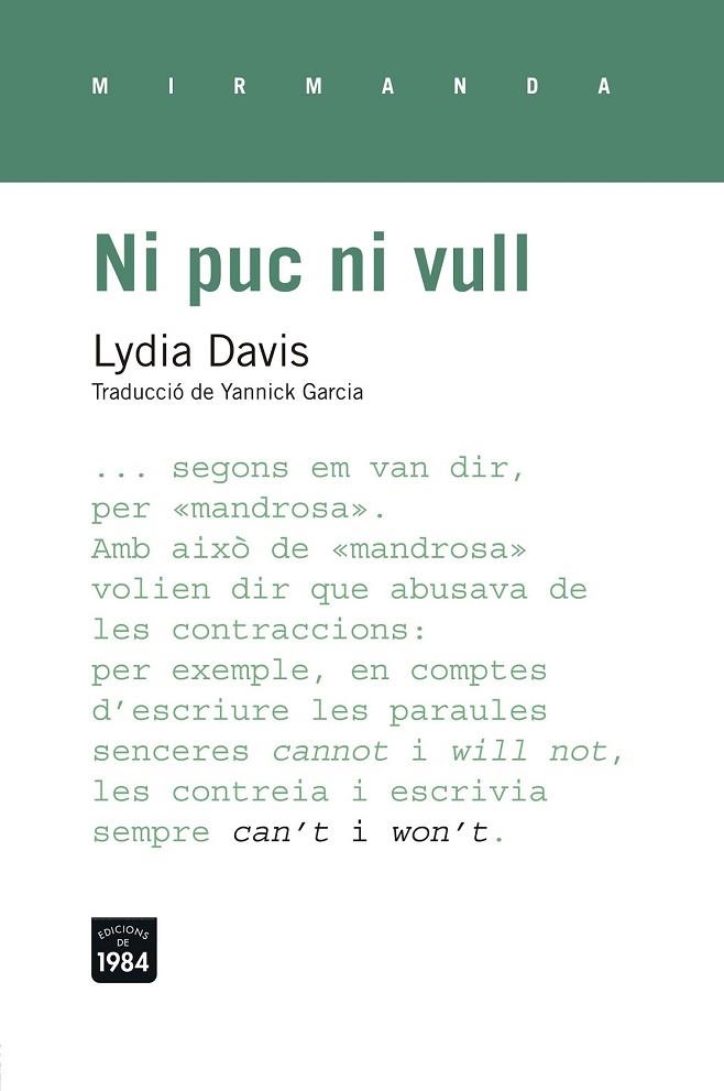 NI PUC NI VULL | 9788415835530 | DAVIS, LYDIA | Llibreria Online de Vilafranca del Penedès | Comprar llibres en català