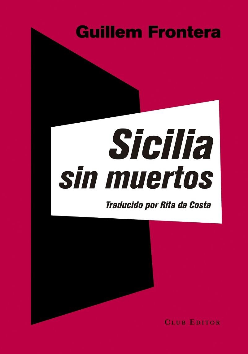 SICILIA SIN MUERTOS | 9788473291903 | FRONTERA, GUILLEM | Llibreria L'Odissea - Libreria Online de Vilafranca del Penedès - Comprar libros