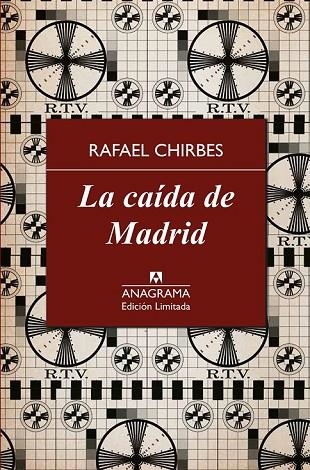 LA CAÍDA DE MADRID | 9788433928375 | CHIRBES, RAFAEL | Llibreria Online de Vilafranca del Penedès | Comprar llibres en català