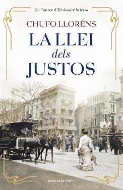 LA LLEI DELS JUSTOS | 9788415961352 | LLORENS,CHUFO | Llibreria Online de Vilafranca del Penedès | Comprar llibres en català