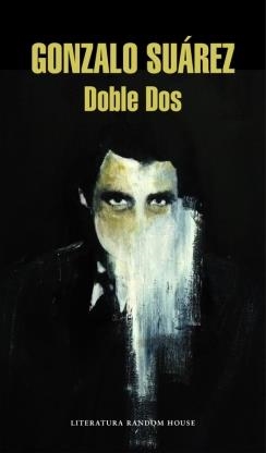 DOBLE DOS | 9788439729686 | SUAREZ,GONZALO | Llibreria Online de Vilafranca del Penedès | Comprar llibres en català