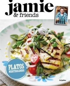 PLATOS MEDITERRÁNEOS DE JAMIE OLIVER | 9788416220281 | OLIVER,JAMIE | Llibreria Online de Vilafranca del Penedès | Comprar llibres en català