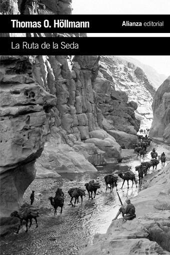 LA RUTA DE LA SEDA | 9788420697338 | HÖLLMANN, THOMAS O. | Llibreria Online de Vilafranca del Penedès | Comprar llibres en català