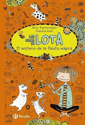 LAS COSAS DE LOTA: EL MISTERIO DE LA FLAUTA MÁGICA | 9788469602423 | PANTERMÜLLER, ALICE | Llibreria Online de Vilafranca del Penedès | Comprar llibres en català