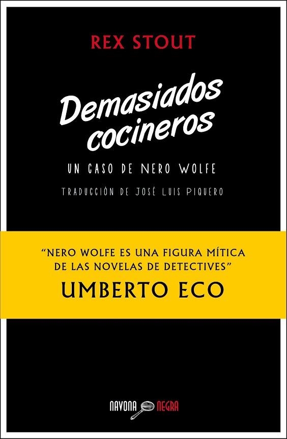 DEMASIADOS COCINEROS | 9788416259052 | STOUT, REX | Llibreria Online de Vilafranca del Penedès | Comprar llibres en català