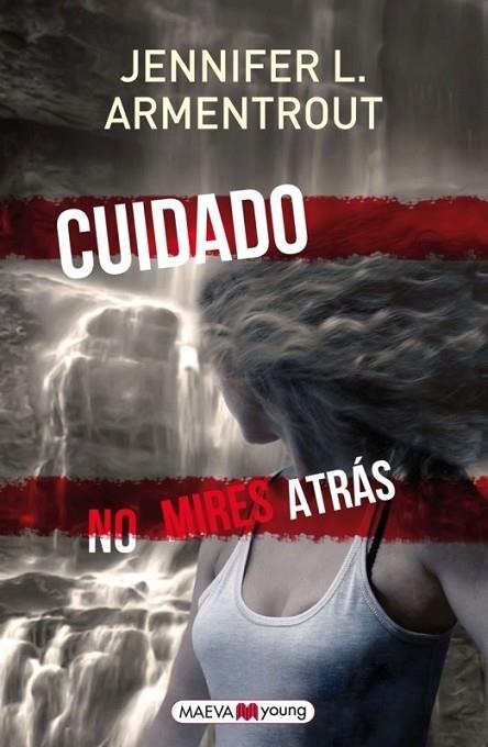 CUIDADO NO MIRES ATRÁS | 9788415893288 | ARMENTROUT, JENNIFER L. | Llibreria L'Odissea - Libreria Online de Vilafranca del Penedès - Comprar libros