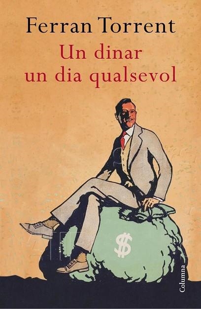 UN DINAR UN DIA QUALSEVOL | 9788466419383 | TORRENT, FERRAN | Llibreria L'Odissea - Libreria Online de Vilafranca del Penedès - Comprar libros