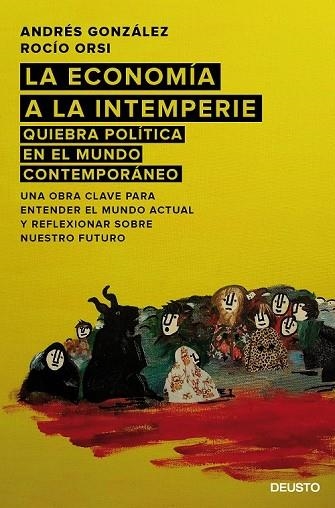 LA ECONOMÍA A LA INTEMPERIE | 9788423420810 | GONZÁLEZ, ANDRES/ORSI ROCÍO  | Llibreria Online de Vilafranca del Penedès | Comprar llibres en català