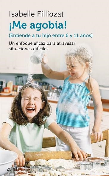 ME AGOBIA! | 9788408135579 | FILLIOZAT, M | Llibreria Online de Vilafranca del Penedès | Comprar llibres en català