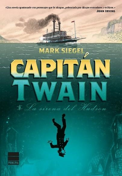 CAPITÁN TWAIN O LA SIRENA DEL HUDSON | 9788416223084 | SIEGEL, MARK | Llibreria Online de Vilafranca del Penedès | Comprar llibres en català