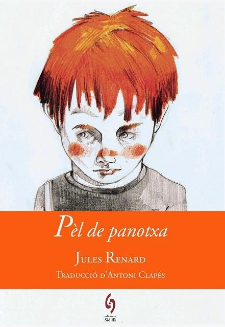 PÈL DE PANOTXA | 9788494256448 | RENARD, JULES | Llibreria L'Odissea - Libreria Online de Vilafranca del Penedès - Comprar libros