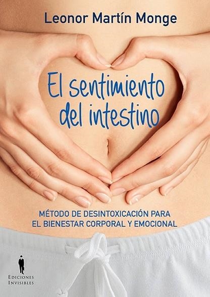 EL SENTIMIENTO DEL INTESTINO | 9788494178993 | MARTÍN MONGE, LEONOR | Llibreria Online de Vilafranca del Penedès | Comprar llibres en català