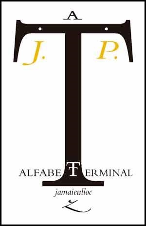 ALFABET TERMINAL | 9788437096414 | PALÀCIOS, JOSEP | Llibreria L'Odissea - Libreria Online de Vilafranca del Penedès - Comprar libros