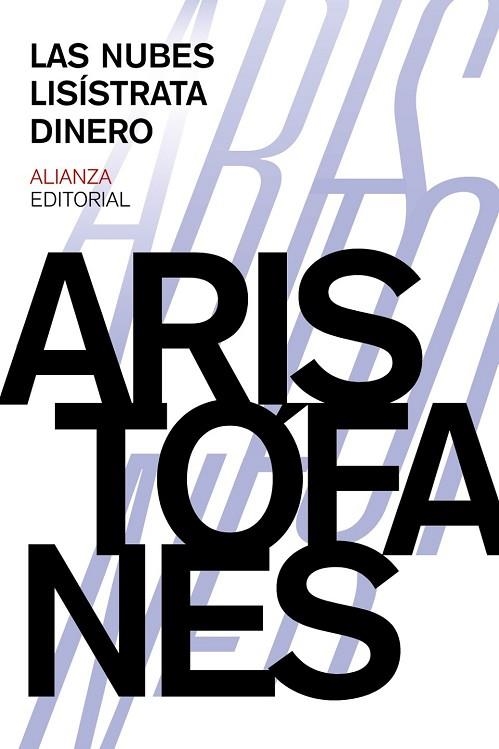 LAS NUBES. LISÍSTRATA. DINERO | 9788420697390 | ARISTÓFANES | Llibreria L'Odissea - Libreria Online de Vilafranca del Penedès - Comprar libros