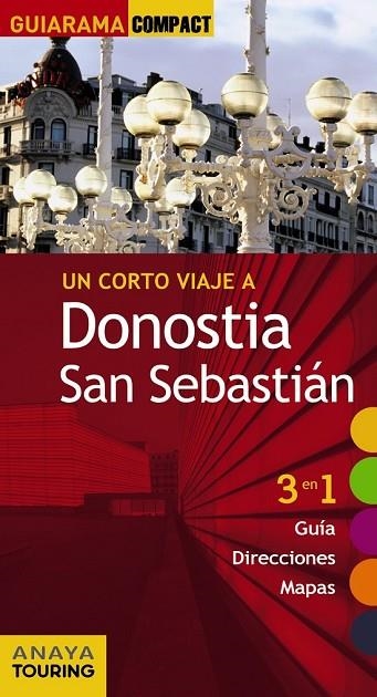 DONOSTIA SAN SEBASTIÁN | 9788499355580 | ALONSO IBARROLA, JOSÉ MANUEL/DOMENCH, JOSÉ MARÍA/AZPILICUETA, LUIS/MEDINA BAÑÓN, IGNACIO/GÓMEZ, IÑAK | Llibreria L'Odissea - Libreria Online de Vilafranca del Penedès - Comprar libros