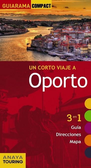 OPORTO | 9788499356976 | TARRADELLAS GORDO, ÀLEX/DE OLIVEIRA CUSTÓDIO, RITA SUSANA | Llibreria Online de Vilafranca del Penedès | Comprar llibres en català