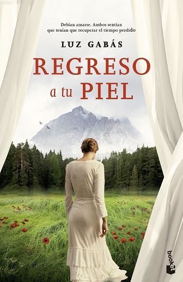 REGRESO A TU PIEL | 9788408136309 | GABAS, LUZ | Llibreria Online de Vilafranca del Penedès | Comprar llibres en català