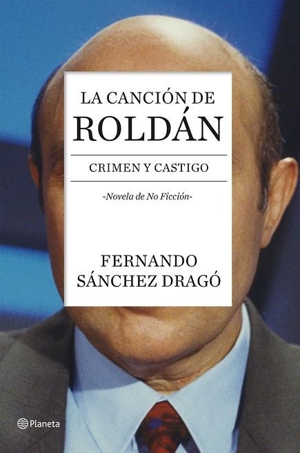 LA CANCIÓN DE ROLDÁN | 9788408136743 | SANCHEZ DRAGO, FERNANDO | Llibreria Online de Vilafranca del Penedès | Comprar llibres en català