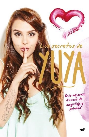 LOS SECRETOS DE YUYA | 9788427041776 | YUYA | Llibreria Online de Vilafranca del Penedès | Comprar llibres en català