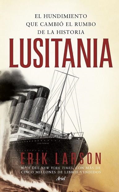 LUSITANIA | 9788434419407 | LARSON, ERIK | Llibreria Online de Vilafranca del Penedès | Comprar llibres en català