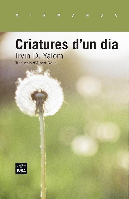 CRIATURES D'UN DIA | 9788415835554 | YALOM, IRVIN D. | Llibreria L'Odissea - Libreria Online de Vilafranca del Penedès - Comprar libros