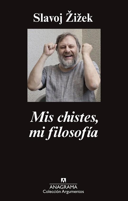 MIS CHISTES MI FILOSOFÍA | 9788433963802 | ZIZEK, SLAVOJ | Llibreria Online de Vilafranca del Penedès | Comprar llibres en català