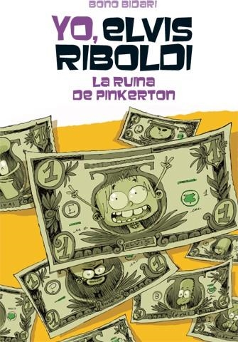 YO ELVIS RIBOLDI Y LA RUINA DE PINKERTON | 9788424654511 | BIDARI, BONO | Llibreria Online de Vilafranca del Penedès | Comprar llibres en català