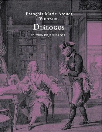 DIÁLOGOS | 9788494307393 | AROUET, FRANÇOIS-MARIE | Llibreria Online de Vilafranca del Penedès | Comprar llibres en català