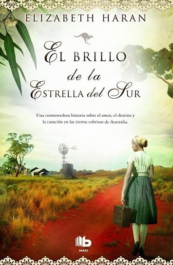 EL BRILLO DE LA ESTRELLA DEL SUR | 9788490700495 | HARAN, ELIZABETH | Llibreria Online de Vilafranca del Penedès | Comprar llibres en català